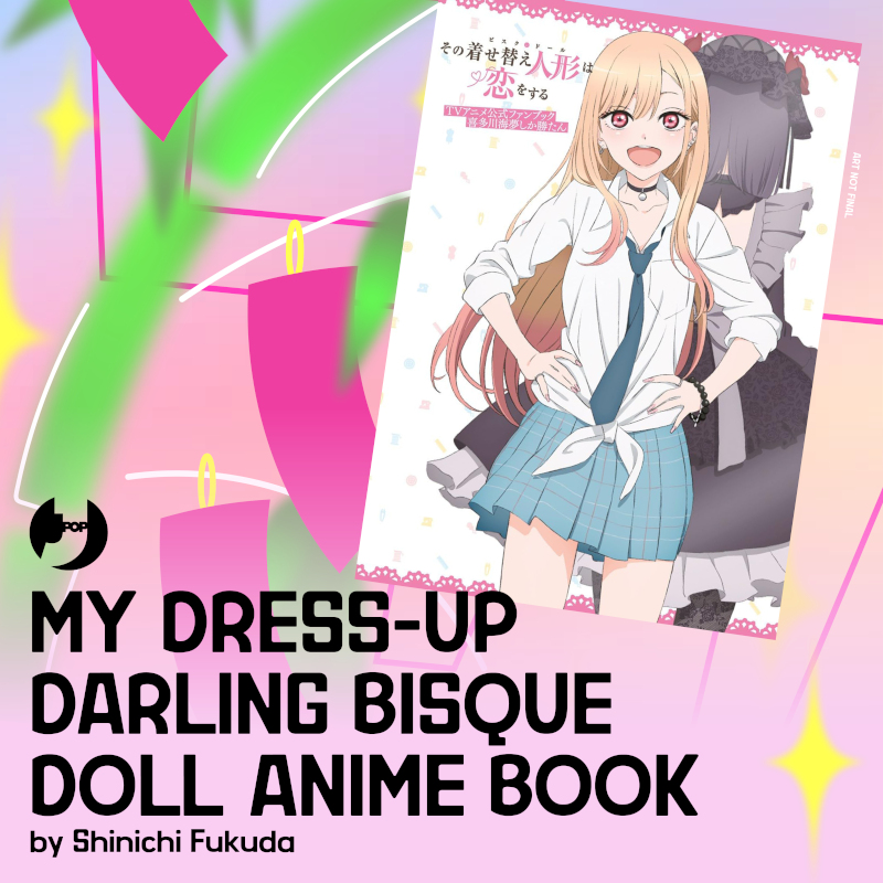 Bisque Doll Anime Book_J-POP Manga.jpg Bisque Doll Anime Book_J-POP Manga.jpg